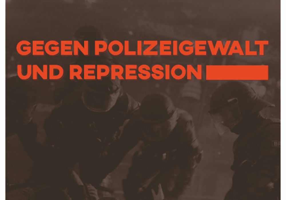 Beitragsbild: Demonstrattion Gegen Polizeigewalt und Repression