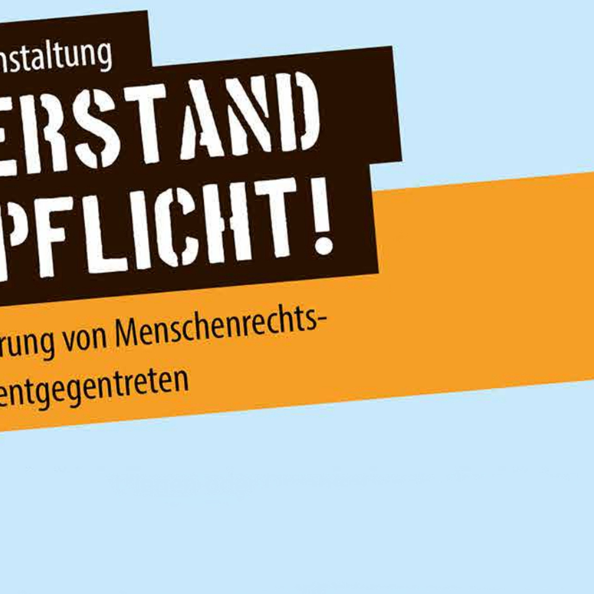 Widerstand ist Pflicht! Bündnisveranstaltung Solidarität verbindet!