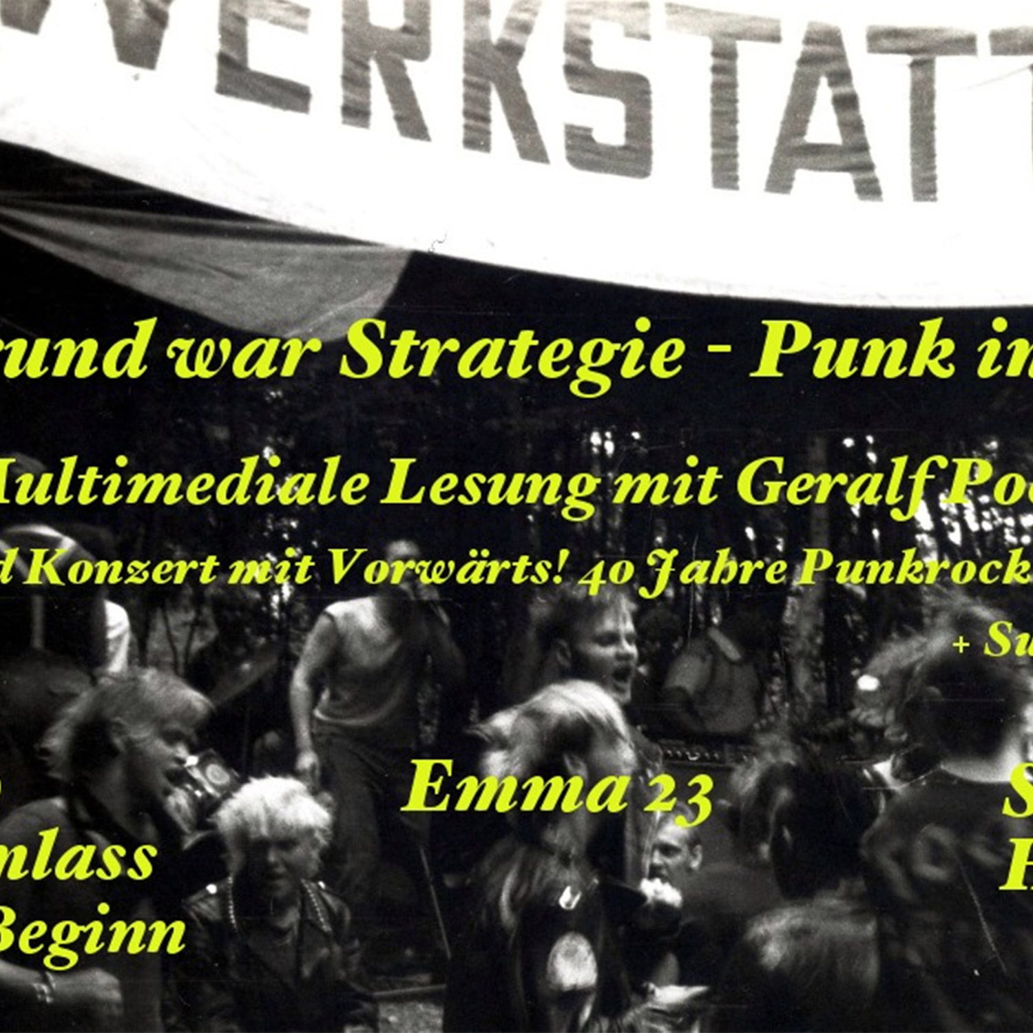 Untergrund war Strategie Punk in der DDR Vortrag und Konzert