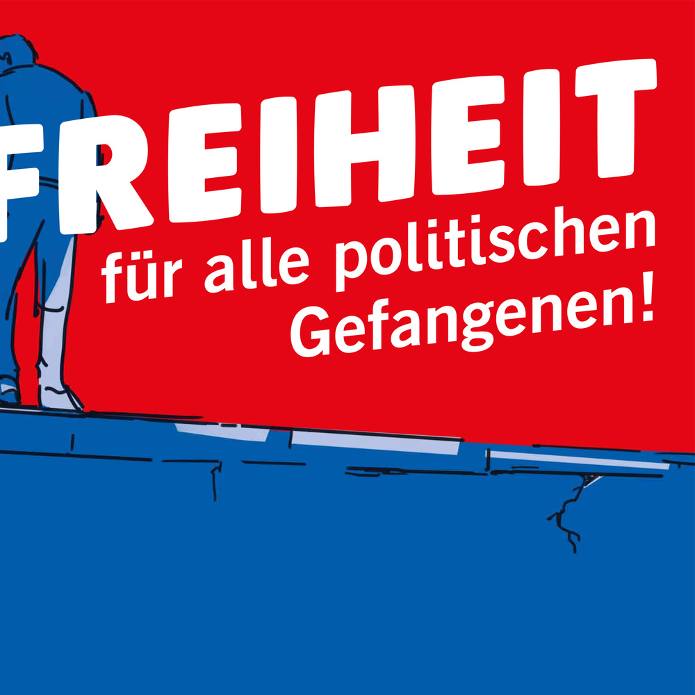 Beitragsbild: Kundgebung Freiheit für alle politischen Gefangenen!